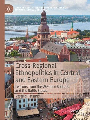 cover image of Cross-Regional Ethnopolitics in Central and Eastern Europe